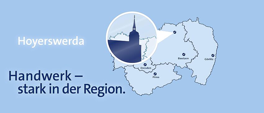 Handwerk – stark in der Region Bautzen, Stadt Hoyerswerda - Zum Beitrag