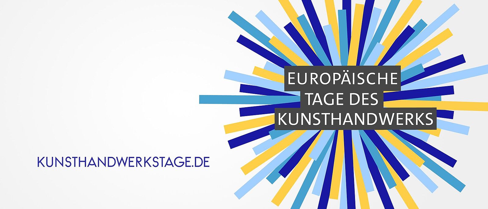 Europäische Tage des Kunsthandwerks Logo des Europäischen Tag des Kunsthandwerks: bestehend aus mehreren farbigen breiten Streifen (hellblau, dunkelblau und gelb), welche kreisförmig in unterschiedlichen Längen angeordnet sind. In der Mitte der Schriftzug auf schwarzem Hintergrund: Europäische Tage des Kunsthandwerks\". Links daneben der Schriftzug: Kunsthandwerkstage.de
