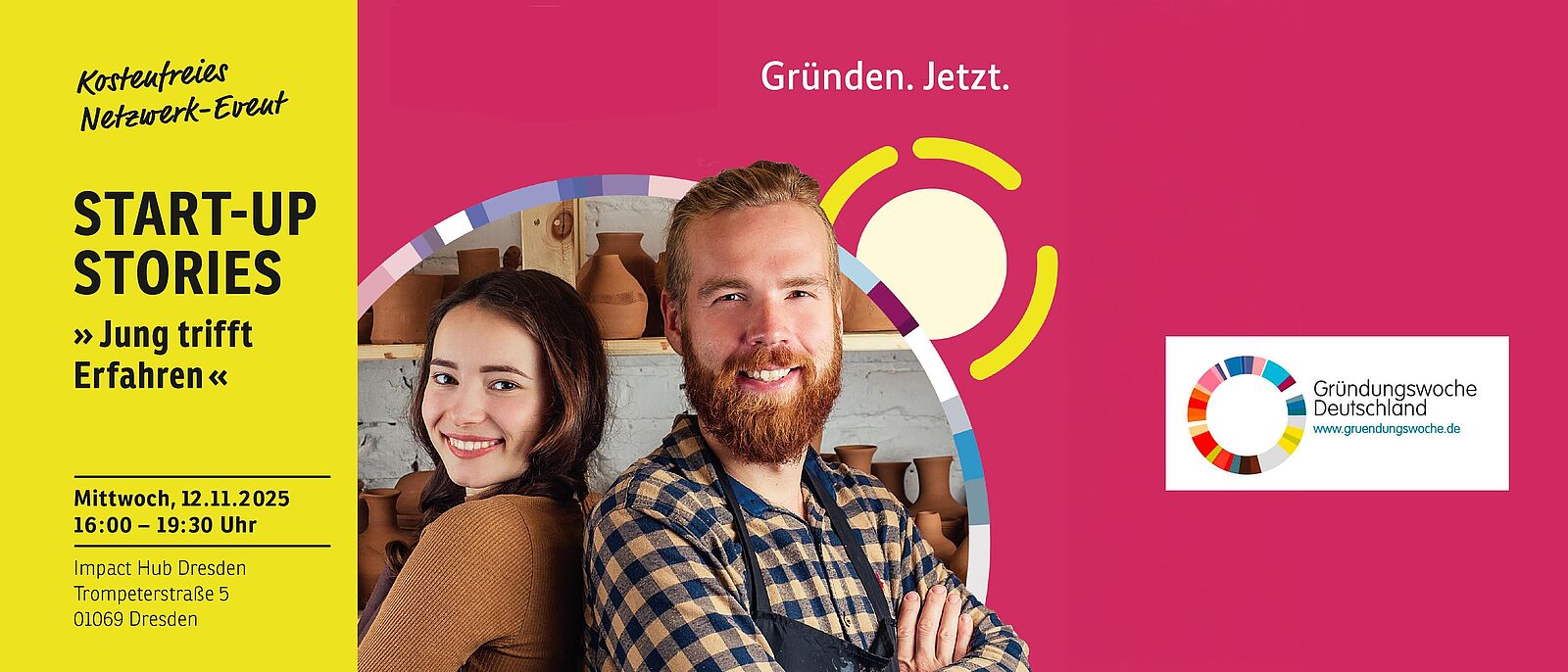 NetzWerkstatt für Gründer und junge Unternehmen  Portraits von zwei Personen welche rücken an rücken stehen und in die Kamera lächeln. Links daneben, auf gelben Grund schwarzer Text: START-UP Stories \"Jung trifft Erfahren\". Mittwoch, 12.11.2025, 16:00 bis 19:30 Uhr, Impact Hub Dresden, Trompeterstraße 5, 01069 Dresden. Kostenfreies Event.